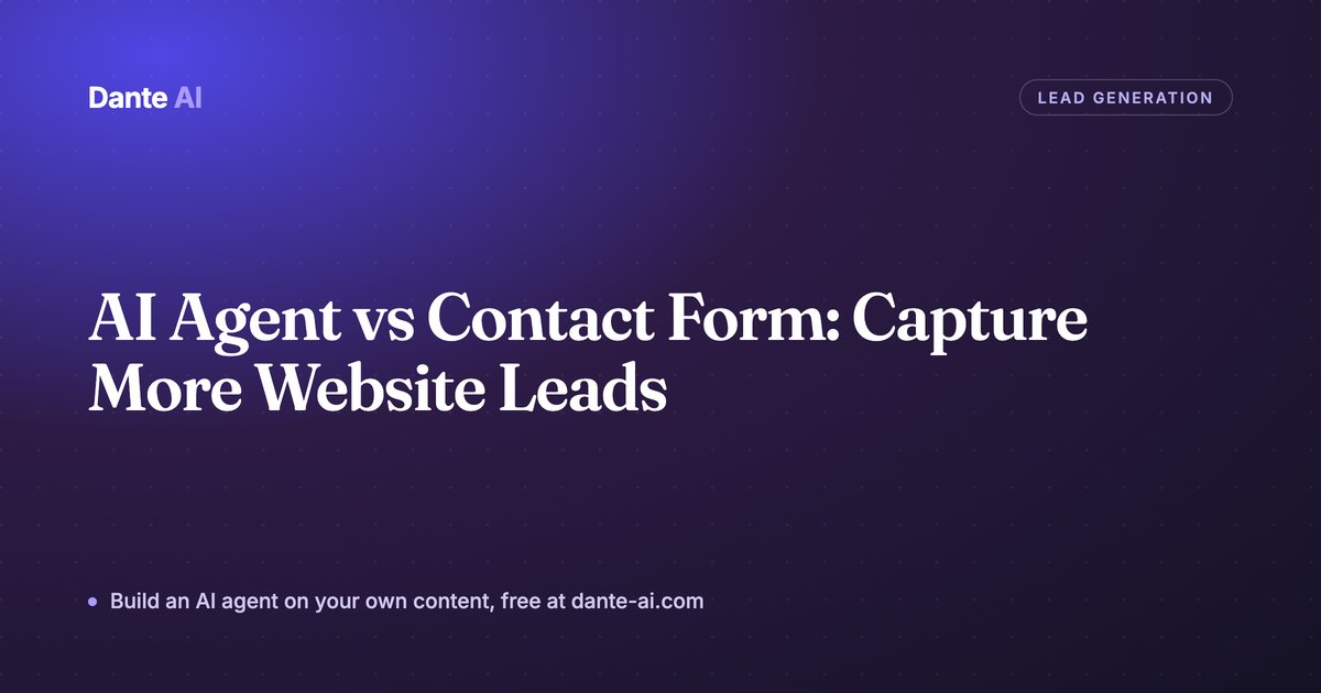 AI Agent vs Contact Form: Capture More Website Leads