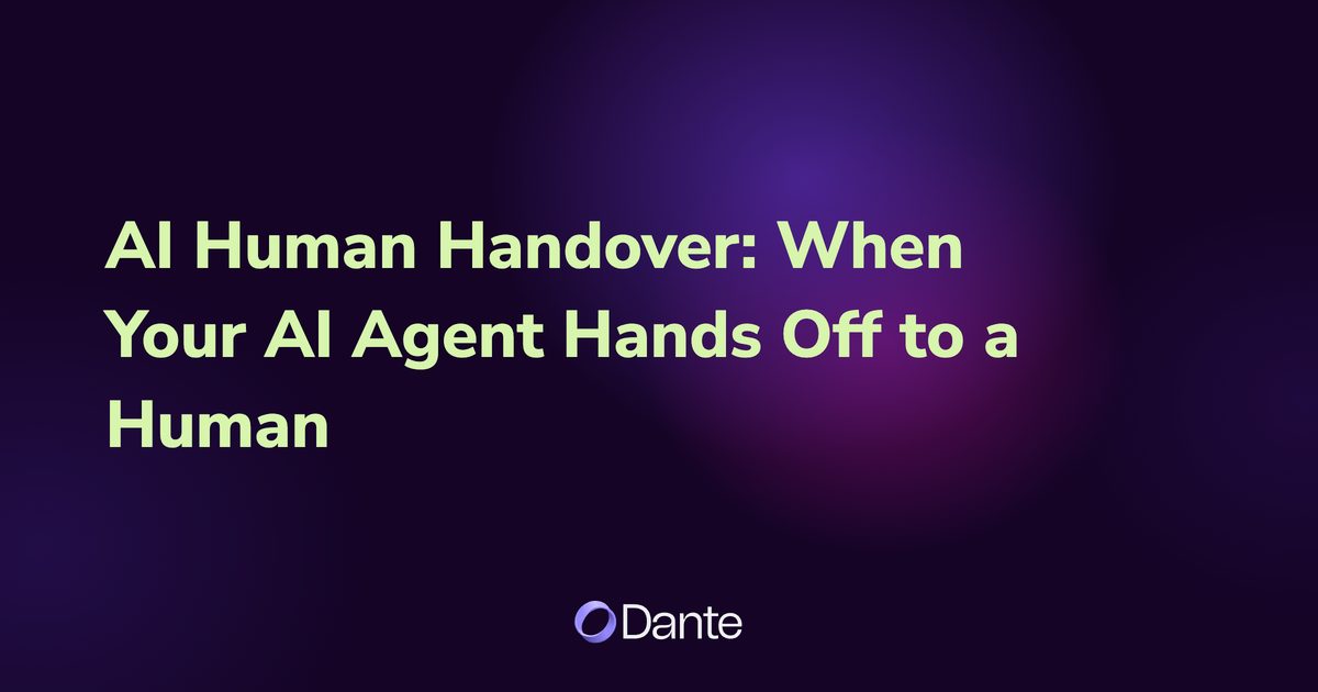 AI Human Handover: When Your AI Agent Hands Off to a Human