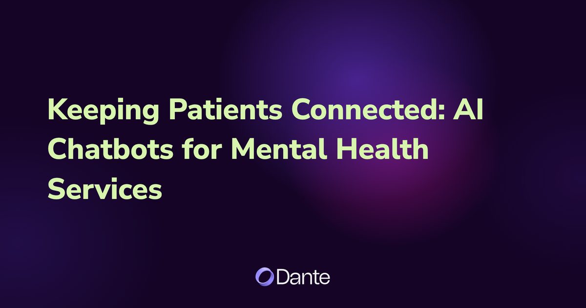Keeping Patients Connected: AI Chatbots for Mental Health Services