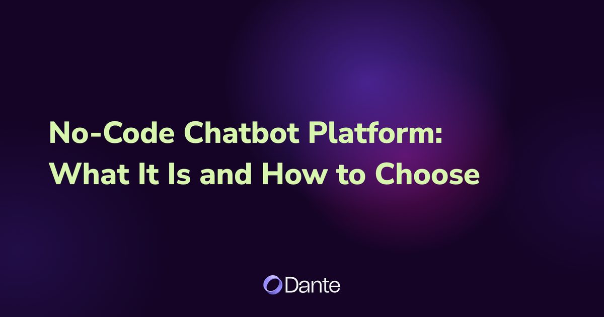 No-Code Chatbot Platform: What It Is and How to Choose